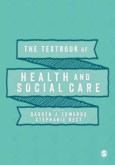 The Textbook of Health and Social Care, Paperback / softback Book