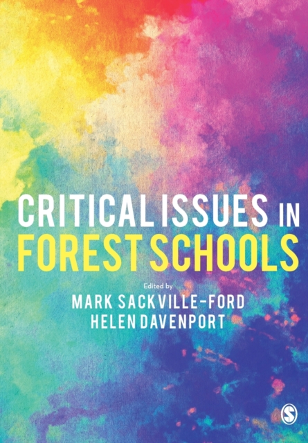 Critical Issues in Forest Schools, Paperback / softback Book