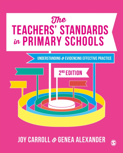 The Teachers' Standards in Primary Schools : Understanding and Evidencing Effective Practice, PDF eBook