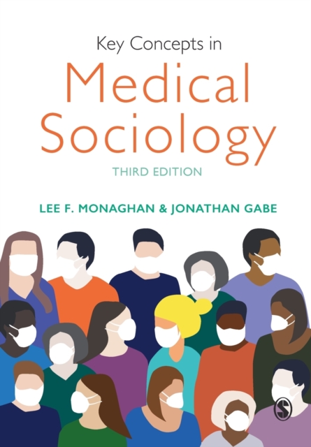 Key Concepts in Medical Sociology, Paperback / softback Book