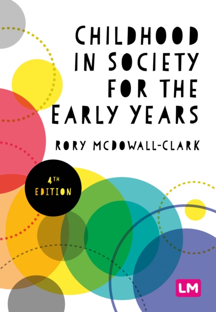 Childhood in Society for the Early Years, Paperback / softback Book
