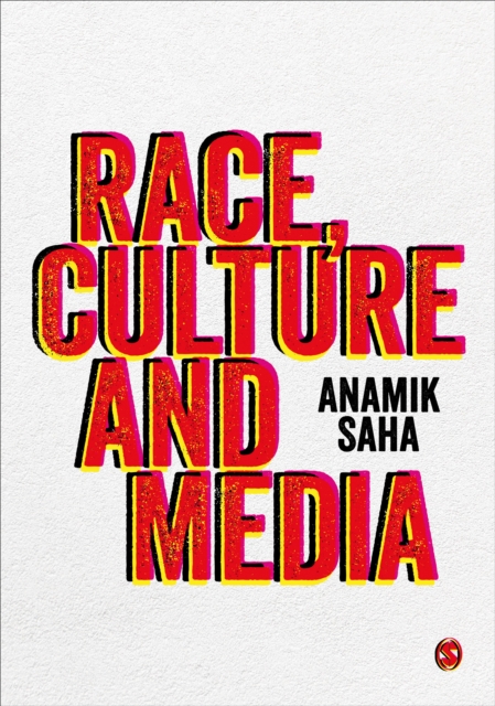 Race, Culture and Media, PDF eBook