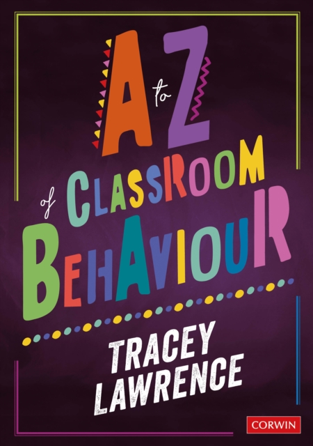 A to Z of Classroom Behaviour, EPUB eBook