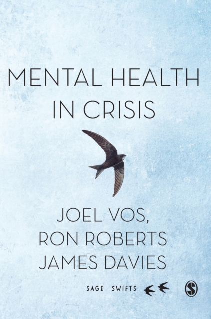 Mental Health in Crisis, Hardback Book