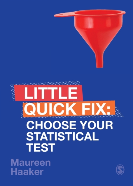 Choose Your Statistical Test : Little Quick Fix, Paperback / softback Book