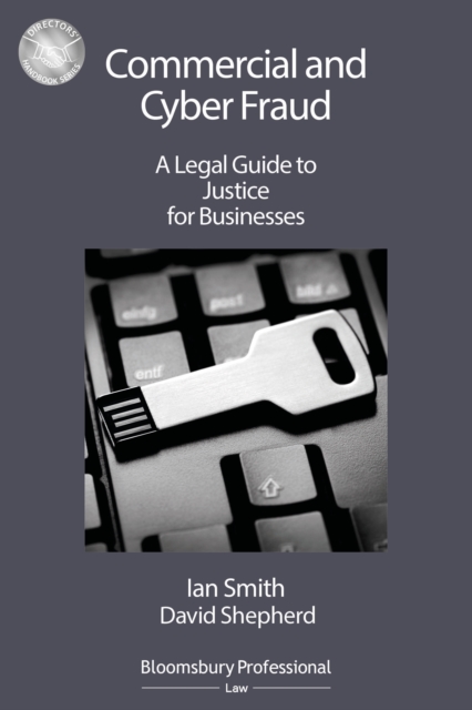 Commercial and Cyber Fraud: A Legal Guide to Justice for Businesses, EPUB eBook