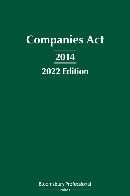 Companies Act 2014: 2022 Edition, PDF eBook