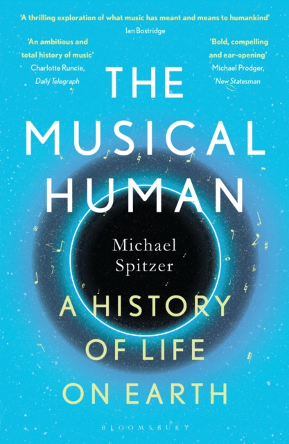 The Musical Human : A History of Life on Earth - A BBC Radio 4 'Book of the Week', Paperback / softback Book