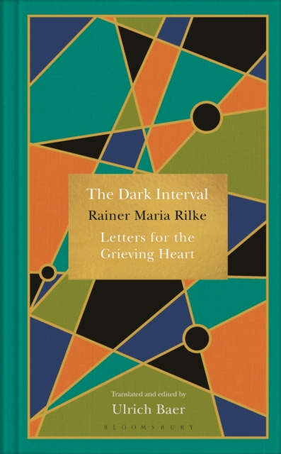 The Dark Interval : Letters for the Grieving Heart, Hardback Book