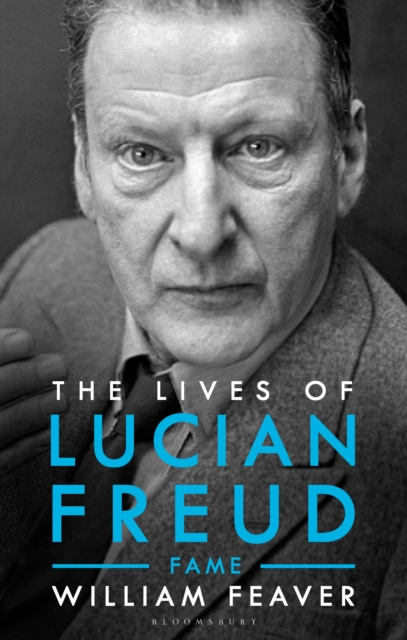 The Lives of Lucian Freud: FAME 1968 - 2011, EPUB eBook