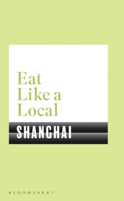 Eat Like a Local SHANGHAI, EPUB eBook