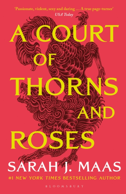 A Court of Thorns and Roses : Enter the EPIC fantasy worlds of Sarah J Maas with the breath-taking first book in the GLOBALLY BESTSELLING ACOTAR series, Paperback / softback Book
