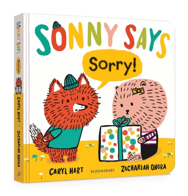Sonny Says, "Sorry!", Board book Book