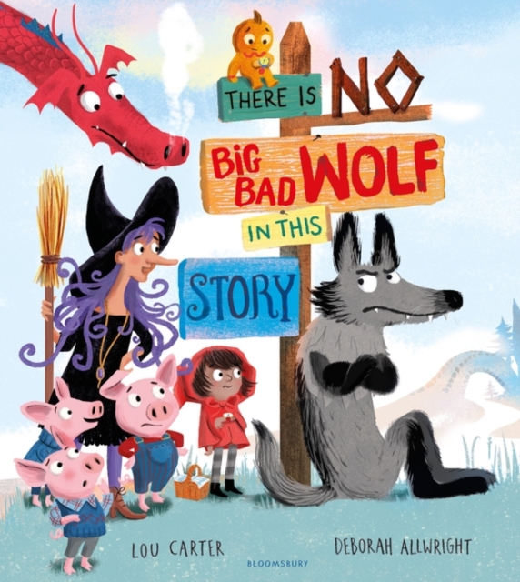 There Is No Big Bad Wolf In This Story, Paperback / softback Book