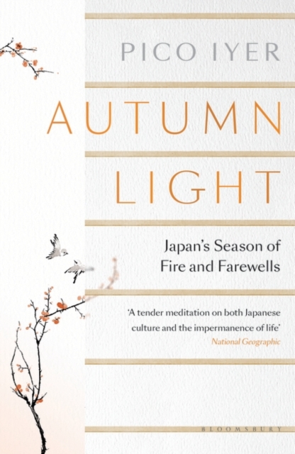 Autumn Light : Japan's Season of Fire and Farewells, Paperback / softback Book