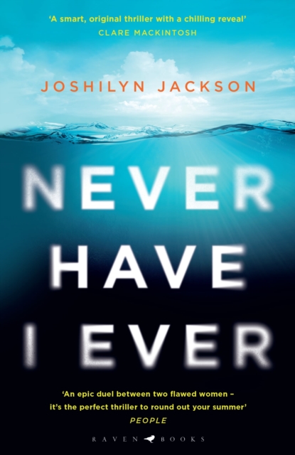 Never Have I Ever : A gripping, clever thriller full of unexpected twists, Paperback / softback Book
