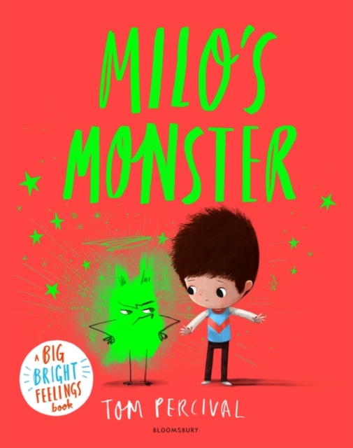 Milo's Monster : A Big Bright Feelings Book, Paperback / softback Book
