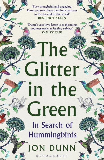 The Glitter in the Green : In Search of Hummingbirds, EPUB eBook