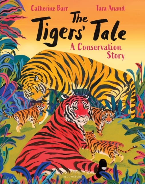 The Tigers' Tale : A conservation story, Hardback Book