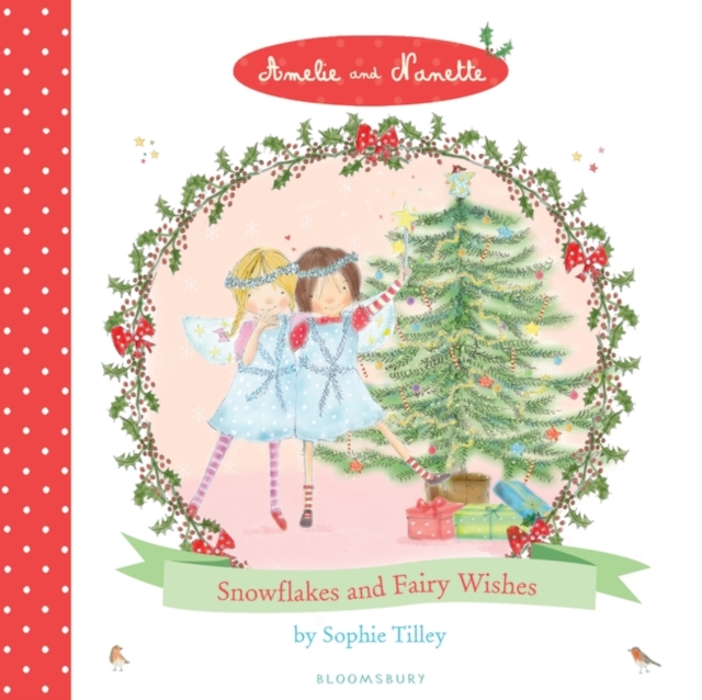 Amelie and Nanette: Snowflakes and Fairy Wishes, EPUB eBook
