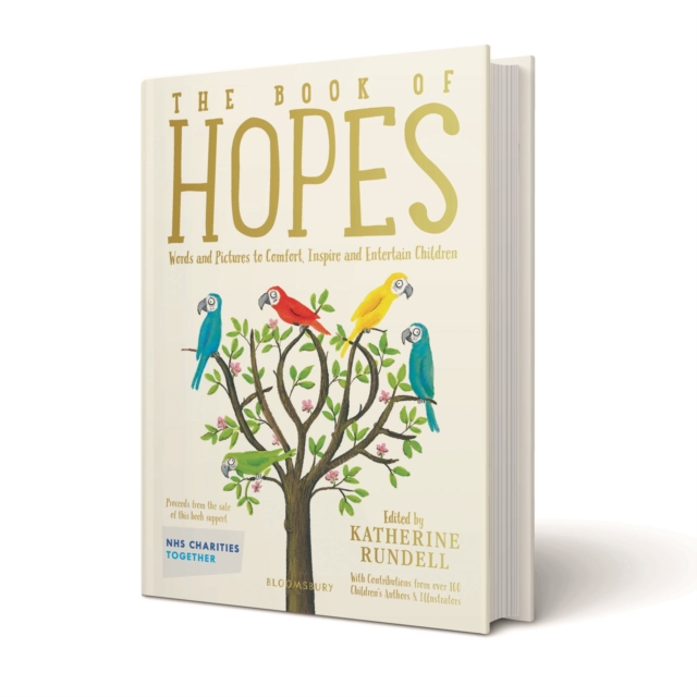 The Book of Hopes : Words and Pictures to Comfort, Inspire and Entertain, Hardback Book