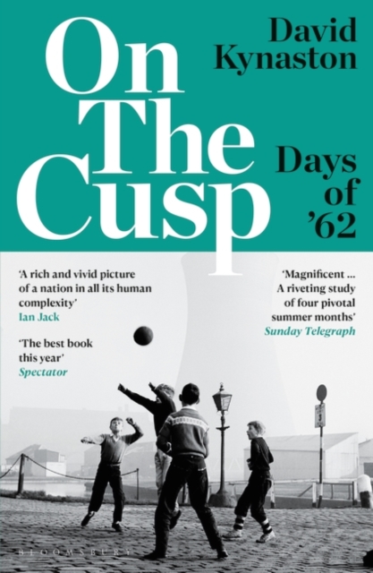 On the Cusp : Days of '62, Paperback / softback Book