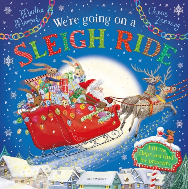 We're Going on a Sleigh Ride : A Lift-the-Flap Adventure, Paperback / softback Book