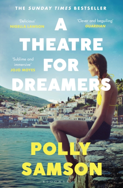 A Theatre for Dreamers : The Sunday Times bestseller, PDF eBook