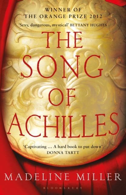 The Song of Achilles : The 10th Anniversary edition of the Women's Prize-winning bestseller, PDF eBook