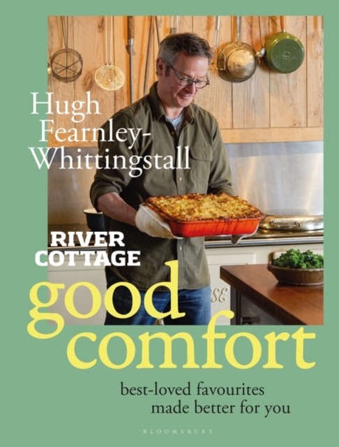 River Cottage Good Comfort : Best-Loved Favourites Made Better for You, PDF eBook