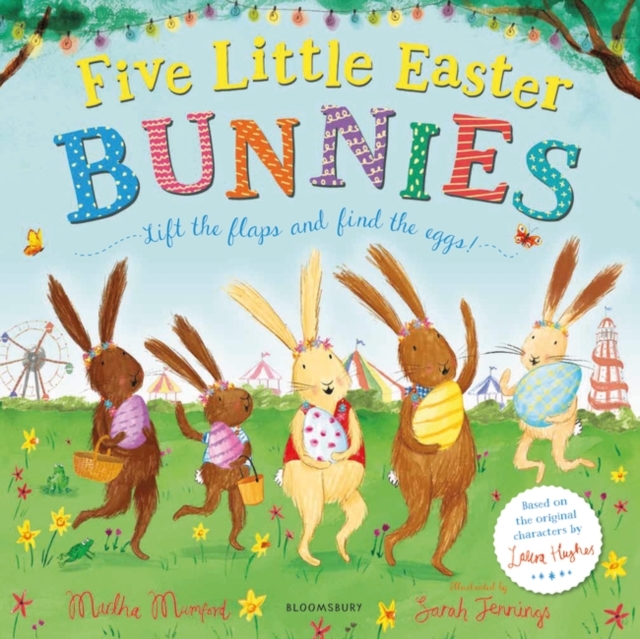 Five Little Easter Bunnies : A Lift-the-Flap Adventure, EPUB eBook
