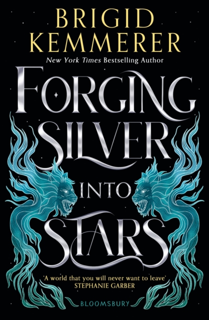 Forging Silver into Stars, Paperback / softback Book