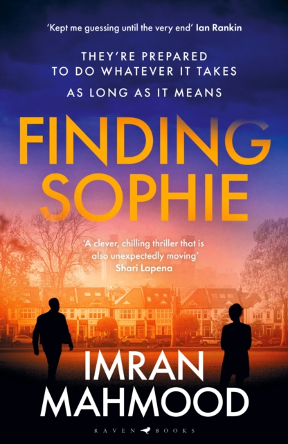 Finding Sophie : A heartfelt, page turning thriller that shows how far parents will go for their child, Hardback Book