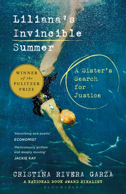 Liliana's Invincible Summer : A Sister's Search for Justice, Paperback / softback Book