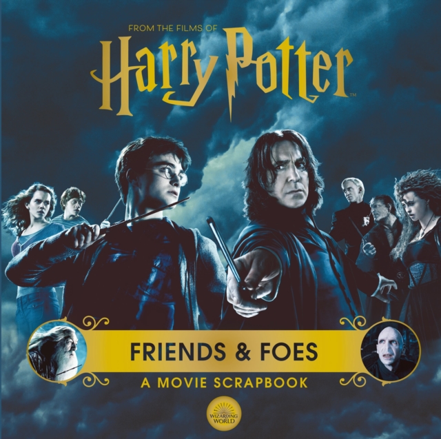 Harry Potter – Friends & Foes: A Movie Scrapbook, Hardback Book