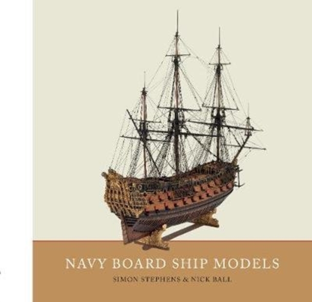 Navy Board Ship Models, Hardback Book