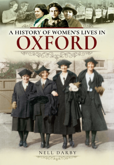 A History of Women's Lives in Oxford, EPUB eBook