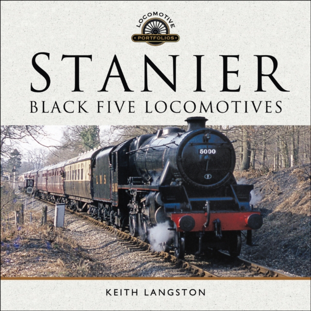 Stanier : Black Five Locomotives, EPUB eBook