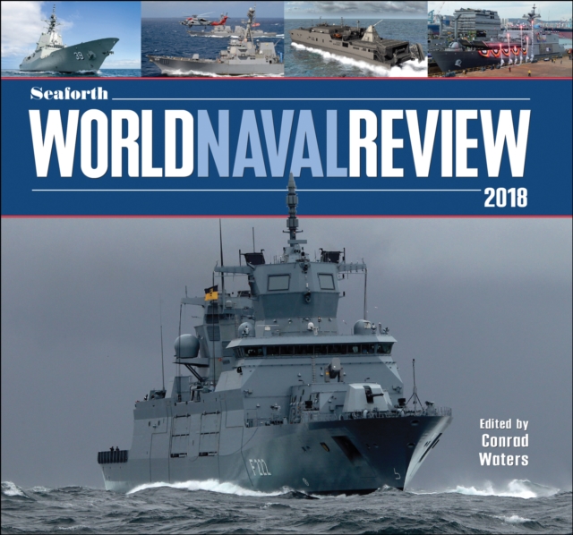 Seaforth World Naval Review 2018, EPUB eBook