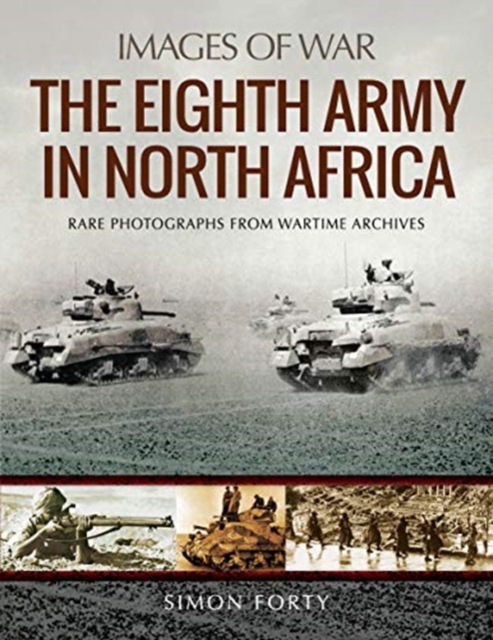 The Eighth Army in North Africa, Paperback / softback Book