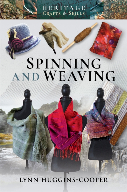 Spinning and Weaving, EPUB eBook