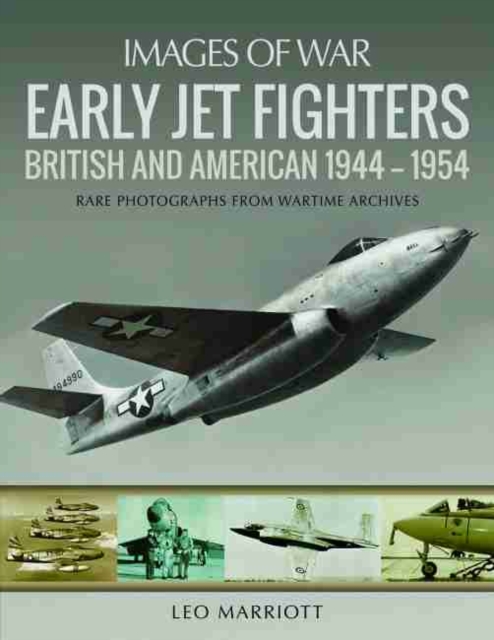 Early Jet Fighters : British and American 1944 - 1954, Paperback / softback Book