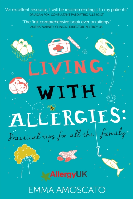 Living with Allergies : Practical Tips for All the Family, EPUB eBook
