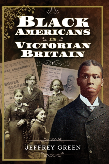 Black Americans in Victorian Britain, EPUB eBook