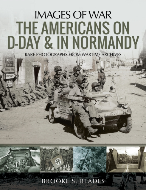 The Americans on D-Day & in Normandy, EPUB eBook