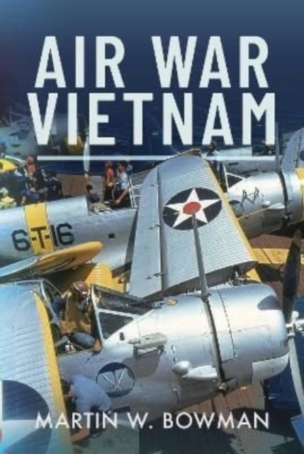 Air War Vietnam, Hardback Book