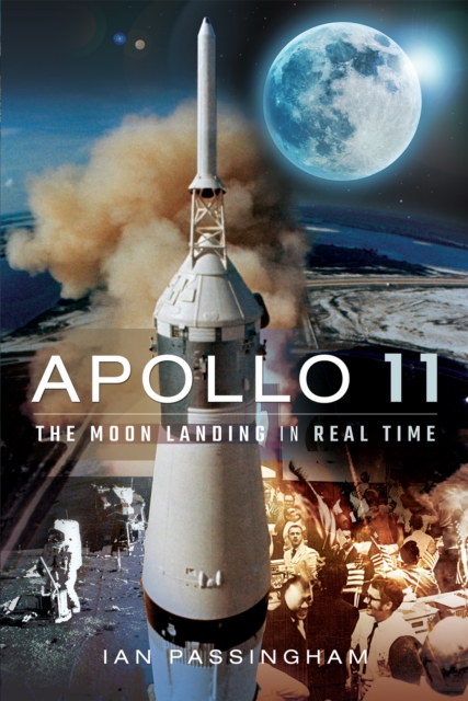 Apollo 11 : The Moon Landing in Real Time, PDF eBook