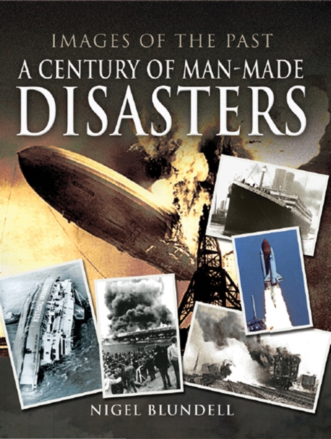 A Century of Man-Made Disasters, EPUB eBook