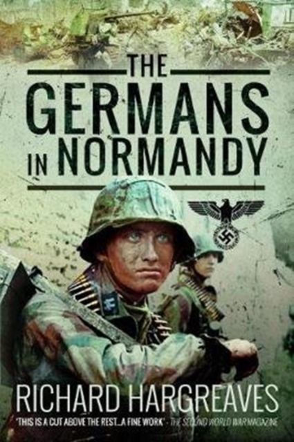 The Germans in Normandy, Paperback / softback Book