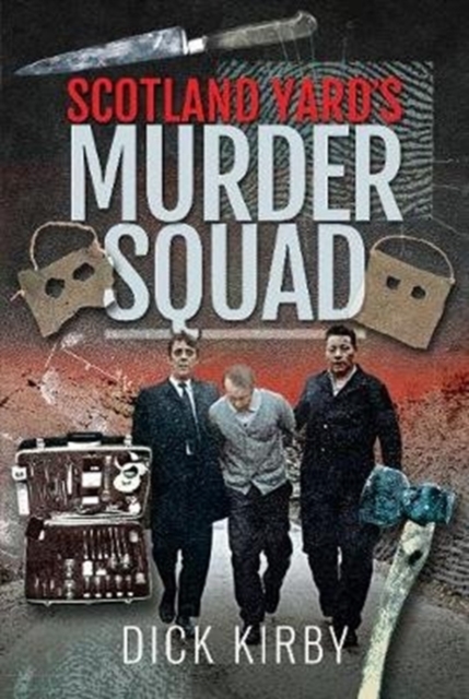 Scotland Yard's Murder Squad, Hardback Book